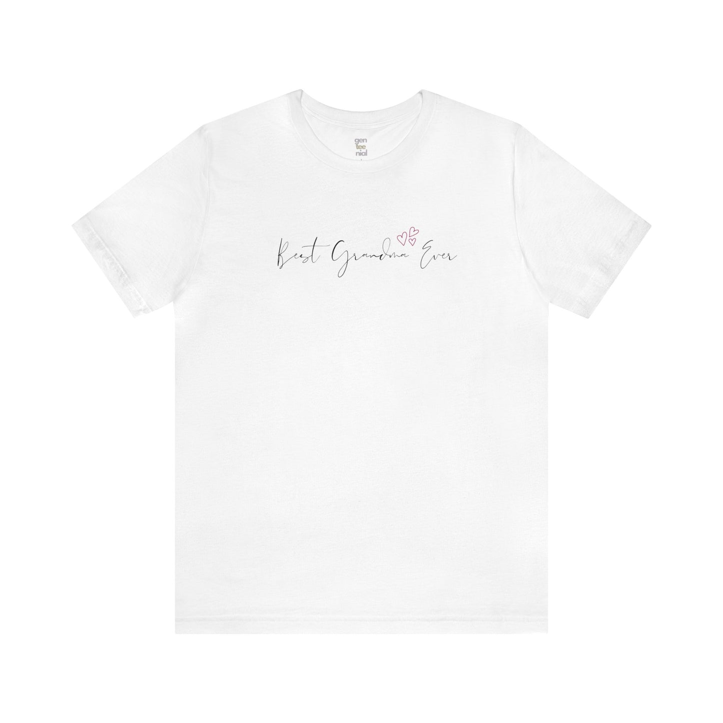 BEST GRANDMA EVER Tee