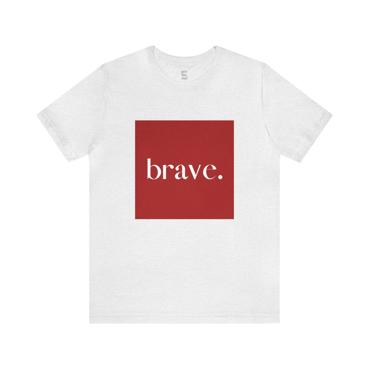 BRAVE Tee