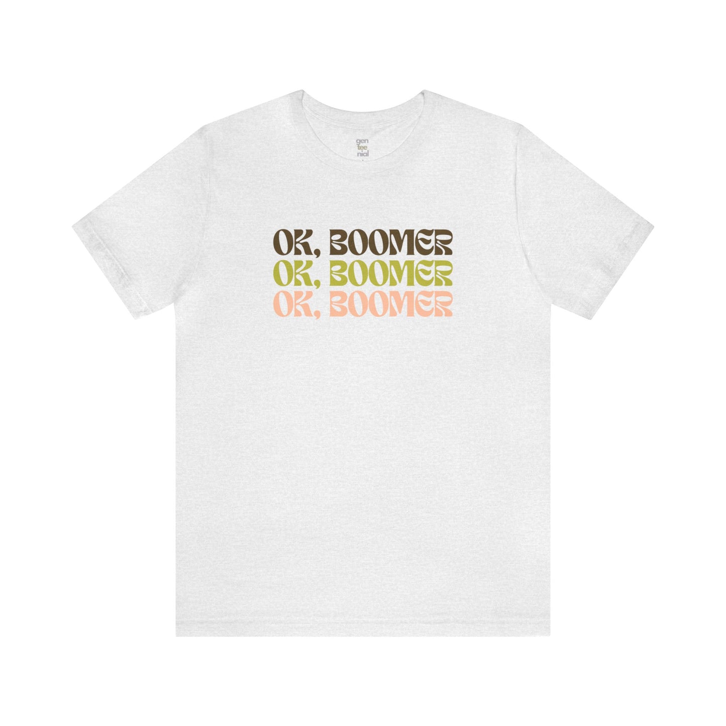 OK BOOMER Tee