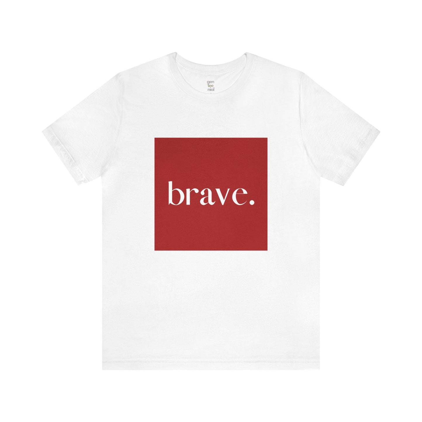 BRAVE Tee